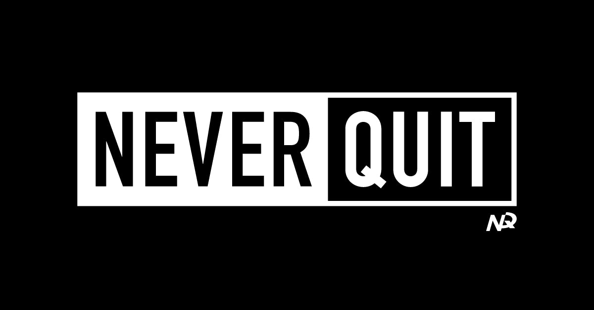 Never Quit Sth Brisbane