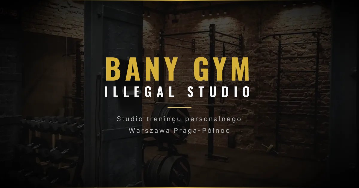 Bany Gym Illegal Studio