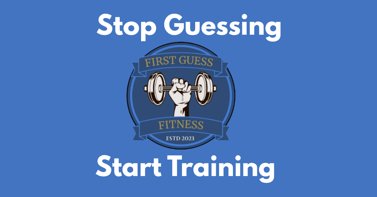First Guess Fitness